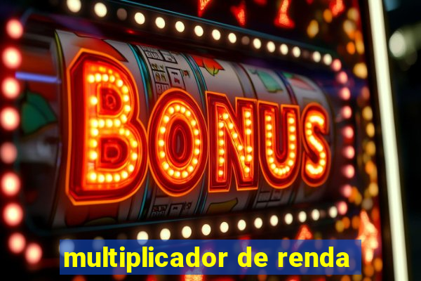 multiplicador de renda